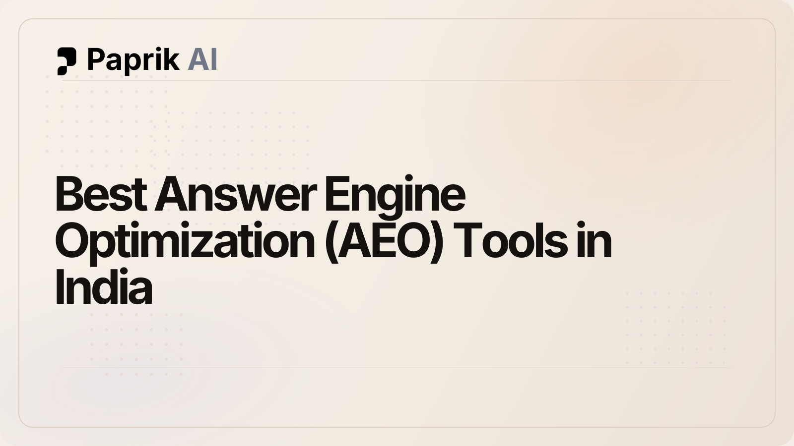 Cover image for Best Answer Engine Optimization (AEO) Tools in India: Your Complete Guide for 2026
